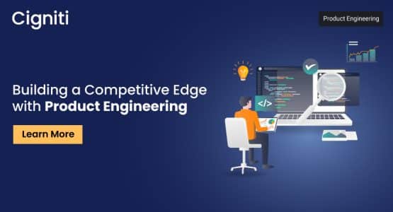 Building a Competitive Edge with Digital Product Engineering