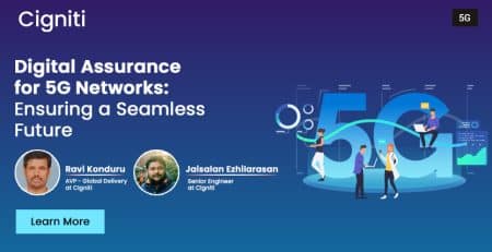 Digital Assurance for 5G Networks: Ensuring a Seamless Future