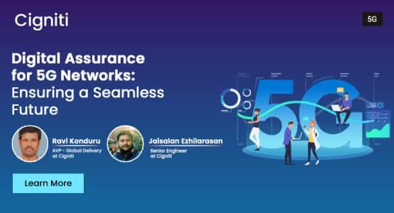 Digital Assurance for 5G Networks: Ensuring a Seamless Future