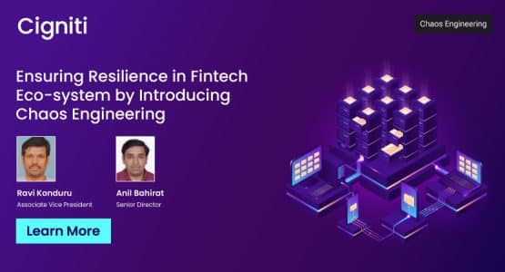 Ensuring Resilience in Fintech Eco-system by Introducing Chaos Engineering