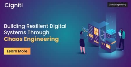 Building Resilient Digital Systems Through Chaos Engineering