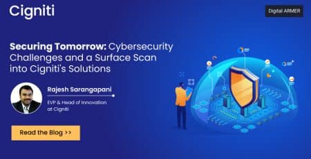 Securing Tomorrow: Cybersecurity Challenges and a Surface Scan into Cigniti's Solutions