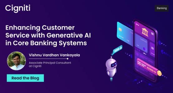 Enhancing Customer Service with Generative AI in Core Banking Systems