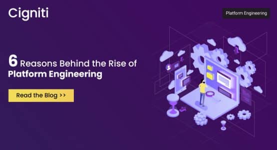 6 Reasons Behind the Rise of Platform Engineering