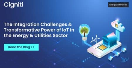 The Integration Challenges & Transformative Power of IoT in the Energy & Utilities Sector