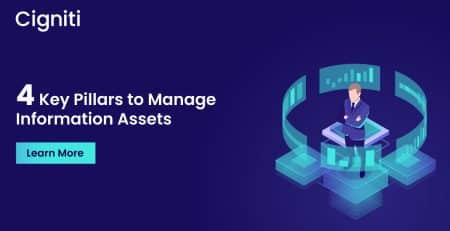 4 Key Pillars to Manage Information Assets