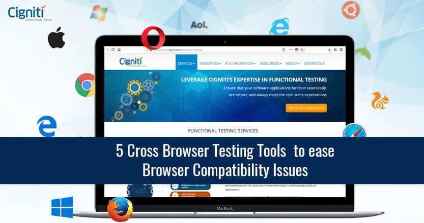 5 Cross Browser Testing Tools to ease Browser Compatibility Issues