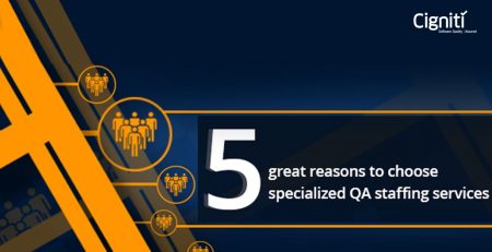 5 great reasons to choose specialized QA staffing services