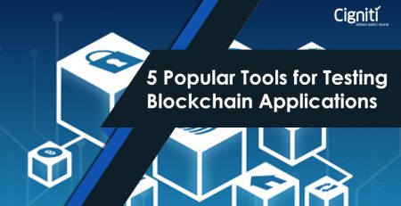 5 Popular Tools for Testing Blockchain Applications