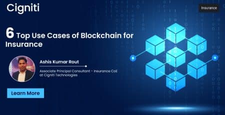 6 Top Use Cases of Blockchain for Insurance