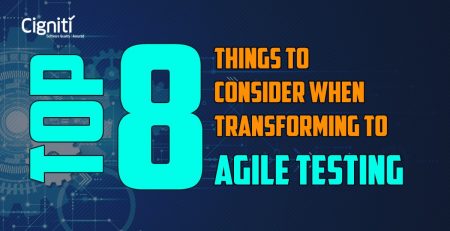 8 things to consider while transforming to Agile Testing