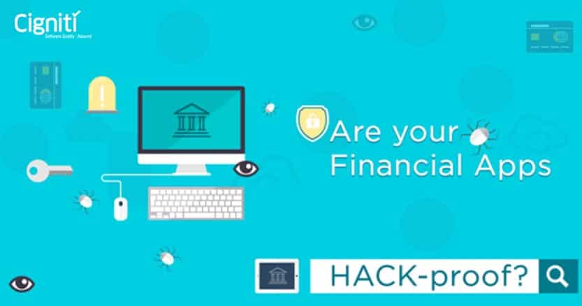 [Infographic] Are Your Financial Apps HACK-proof?