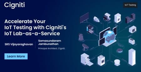 Accelerate Your IoT Testing with Cigniti’s IoT Lab-as-a-Service