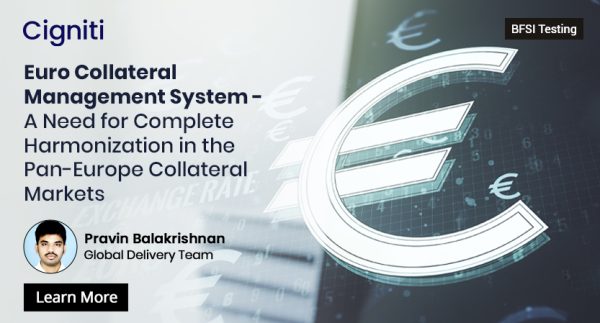 European Collateral Management System - A Need for Complete Harmonization in the Pan-Europe Collateral Markets