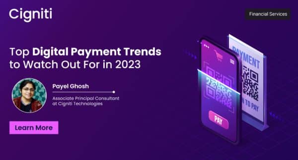 Top Digital Payment Trends to Watch Out For in 2023
