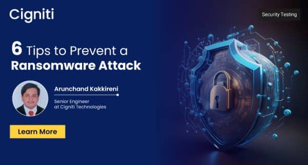 6 Tips to Prevent a Ransomware Attack