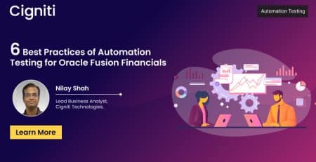 6 Best Practices of Automation Testing for Oracle Fusion Financials
