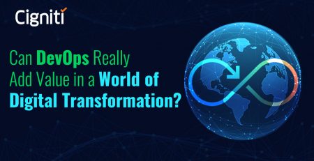 Can DevOps Really Add Value in a World of Digital Transformation?