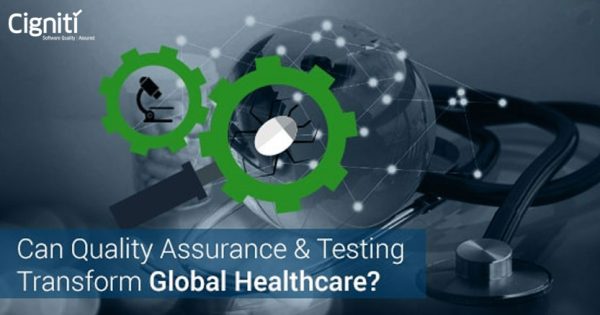 Can-Quality-Assurance-Testing-Transform-Global-Healthcare