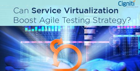 Can Service Virtualization boost Agile testing strategy?