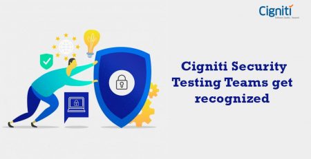 Cigniti Security Testing Teams get recognized