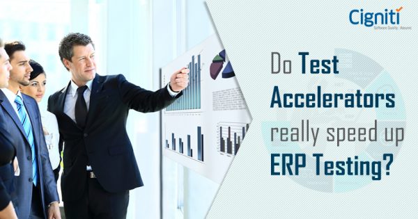 Do Test Accelerators really speed up ERP Testing?