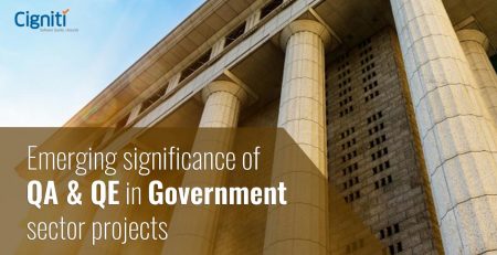 Emerging significance of QA & QE in Government sector projects