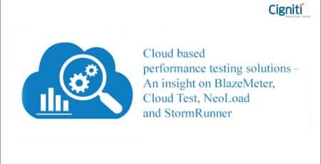 Evaluating Cloud based performance testing solutions – BlazeMeter, Cloud Test, NeoLoad & StormRunner
