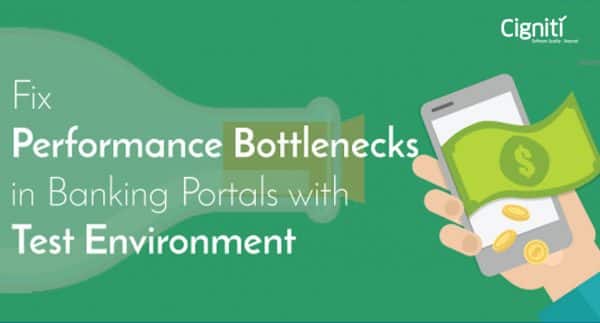 Fix Performance Bottlenecks in Banking Portals with Test Environment