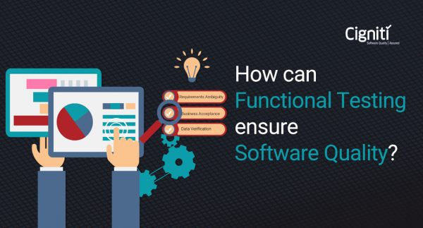 How can Functional Testing ensure Software Quality?