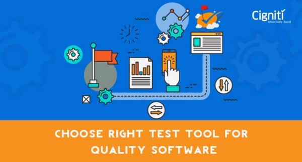 Getting Your Test Tool Right is Key to Releasing Quality Software