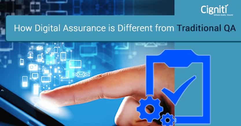 How Digital Assurance is Different from Traditional QA