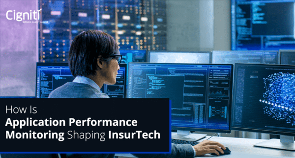 How Is Application Performance Monitoring Shaping Insurtech?