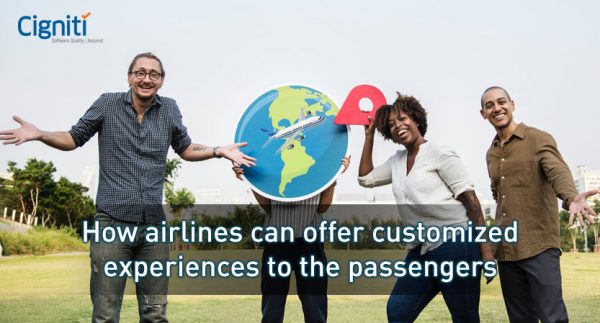 How airlines can offer customized experiences to the passengers