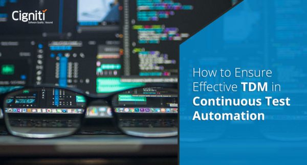 How to Ensure Effective TDM in Continuous Test Automation?