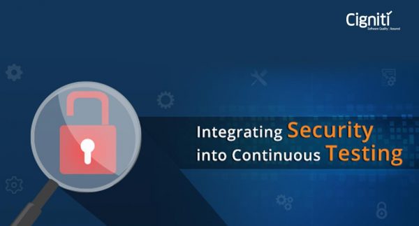 Integrating Security into Continuous Testing