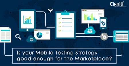 Is-your-Mobile-Testing-Strategy-good-enough-for-the-Marketplace