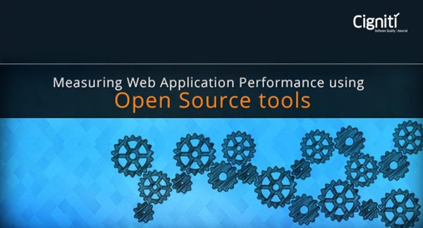 Measuring Web Application Performance using Open Source Tools