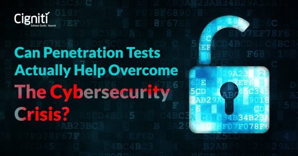 Penetration Tests Actually Help Overcome the Cybersecurity Crisis