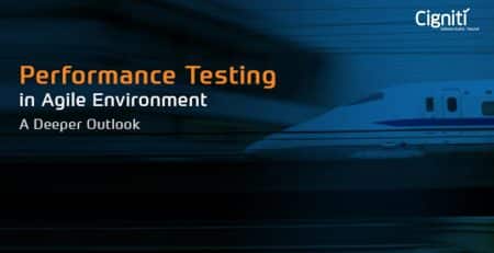 Performance Testing in Agile Environment – A Deeper Outlook