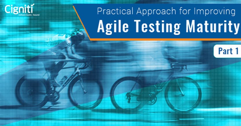 Practical Approach for Improving Agile Testing Maturity