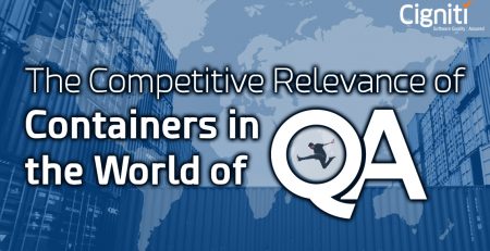 Competitive Relevance of Containers in the World of Quality assurance