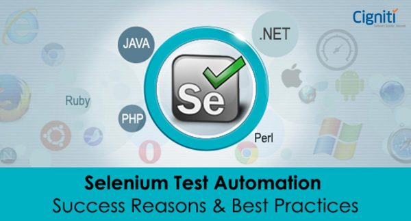 Selenium Test Automation Success Reasons & Best Practices