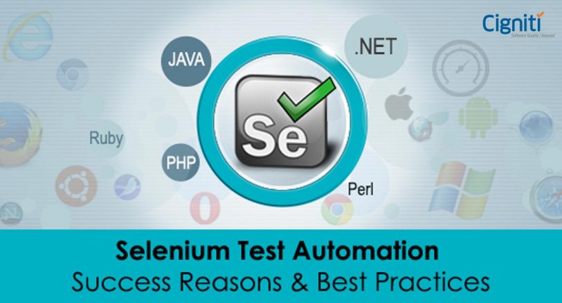 Selenium Test Automation Success Reasons & Best Practices
