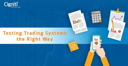 Testing Trading Systems the Right Way