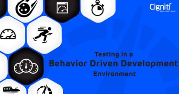 Testing in a Behavior Driven Development Environment