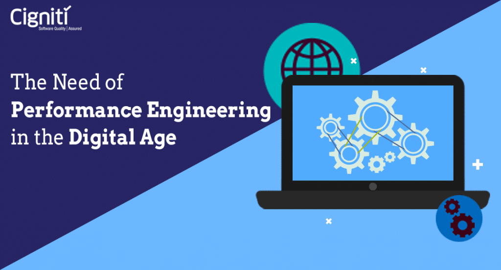 Performance Engineering in Digital age