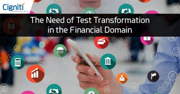 The-Need-of-Test-Transformation-in-the-Financial-Domain