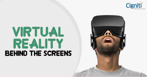 Virtual Reality : Behind The Screens