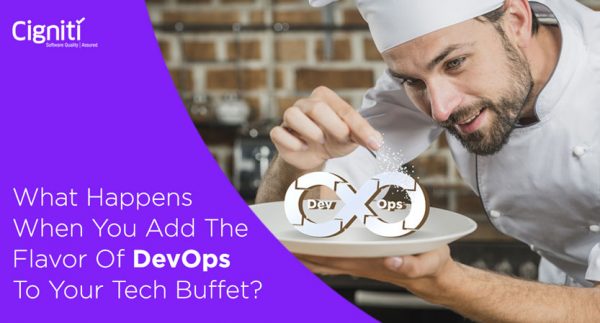 What Happens When You Add the Flavor Of DevOps To Your Tech Buffet?